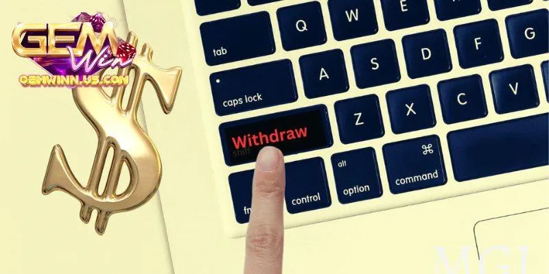 Hướng dẫn rút tiền từ Gemwin